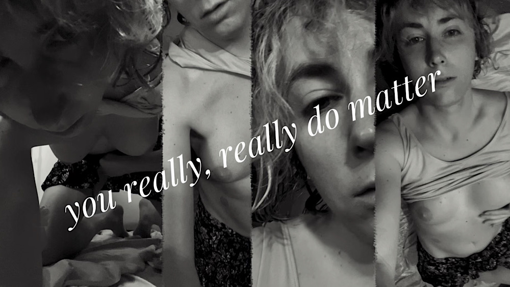you really, really do matter